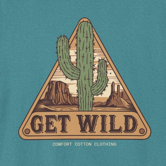 Get Wild Premium Tee-Comfort Cotton